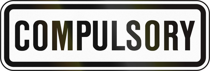 Supplemental regulatory sign in Canada - Complemental. This sign is used in Ontario