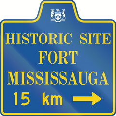 Guide road sign in Canada - Historic Site Fort Mississauga. This sign is used in Ontario