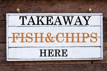 Fototapeta na wymiar Inspirational message - Takeaway Fish&Chips Here