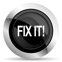 fix it icon, black chrome button