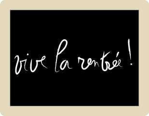 Obraz premium Vive la rentrée