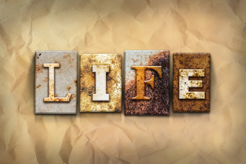 Life Concept Rusted Metal Type