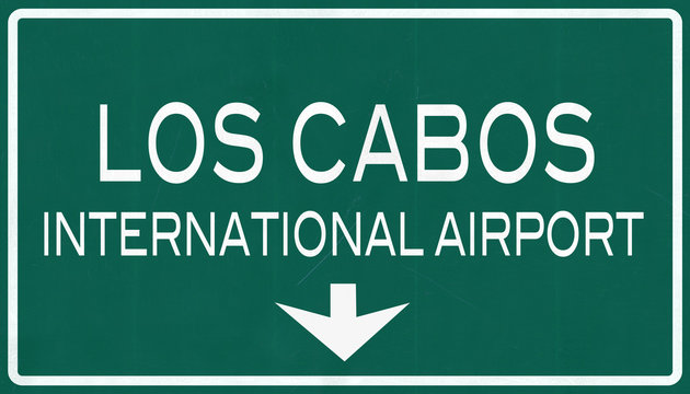 Los Cabos Mexico International Airport Highway Sign