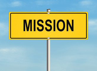 Obraz premium Mission. Road sign on the sky background. Raster illustration.