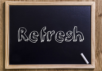 Refresh