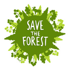 Save The Forest Concept