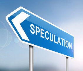 Speculation concept.