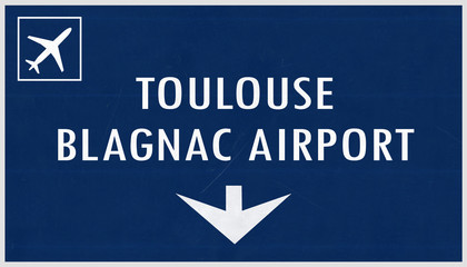 Toulouse France Airport Highway Sign
