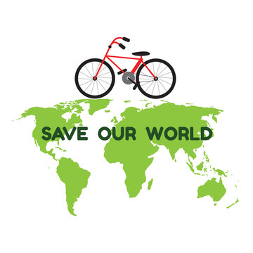 bycicle on green world map and word save our world for environme