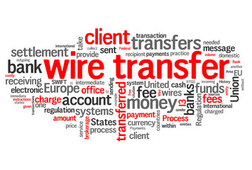 Wire transfer (account, bank)