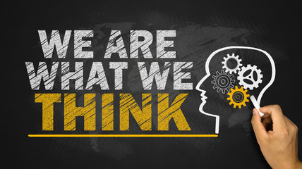 we are what we think concept