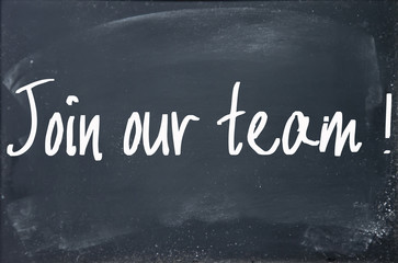 join our team text write on blackboard
