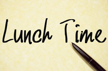 lunch time  text write on paper
