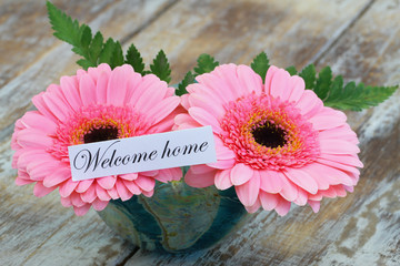 Welcome home card with pink gerbera daisies
