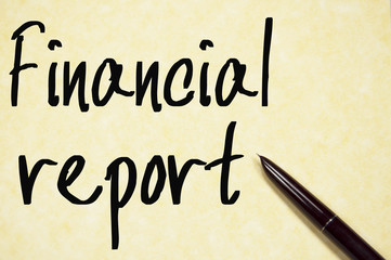 financial report text write on paper
