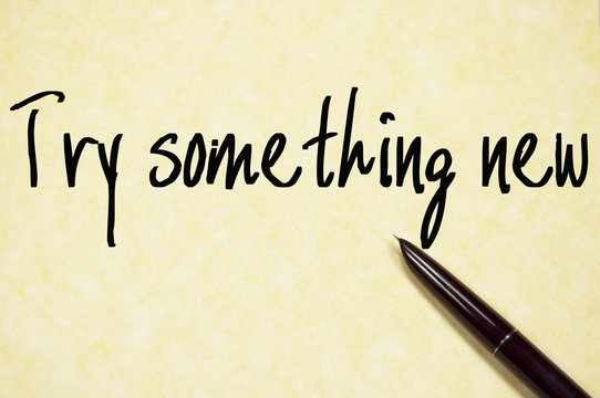 try something new text write on paper