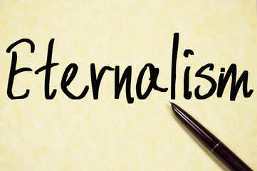 eternalism word write on paper