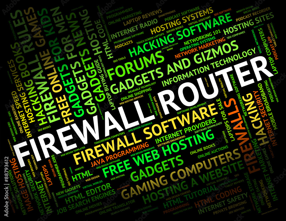Poster firewall router represents word protect and routing