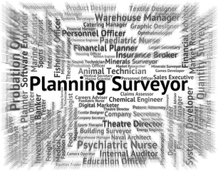 Planning Surveyor Means Recruitment Text And Surveys