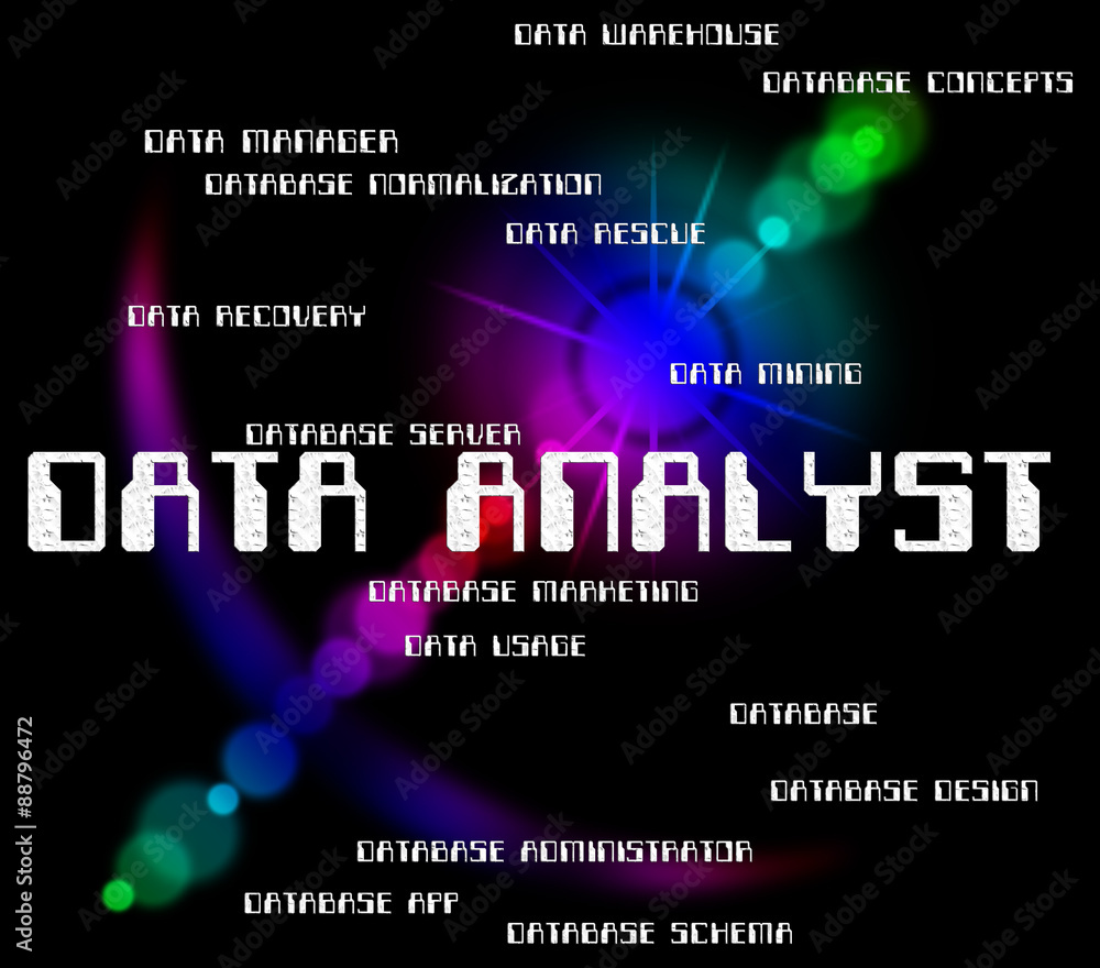 Poster data analyst means knowledge analyser and analytics