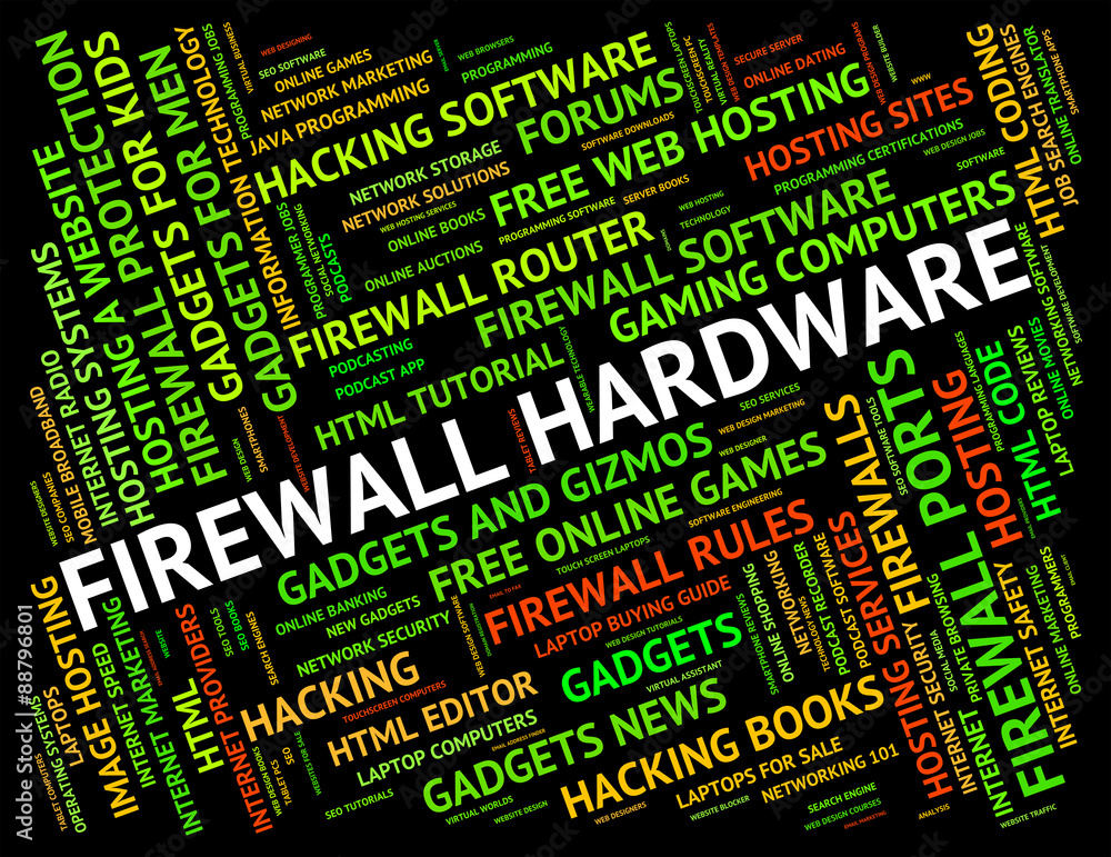 Poster firewall hardware means no access and apparatus