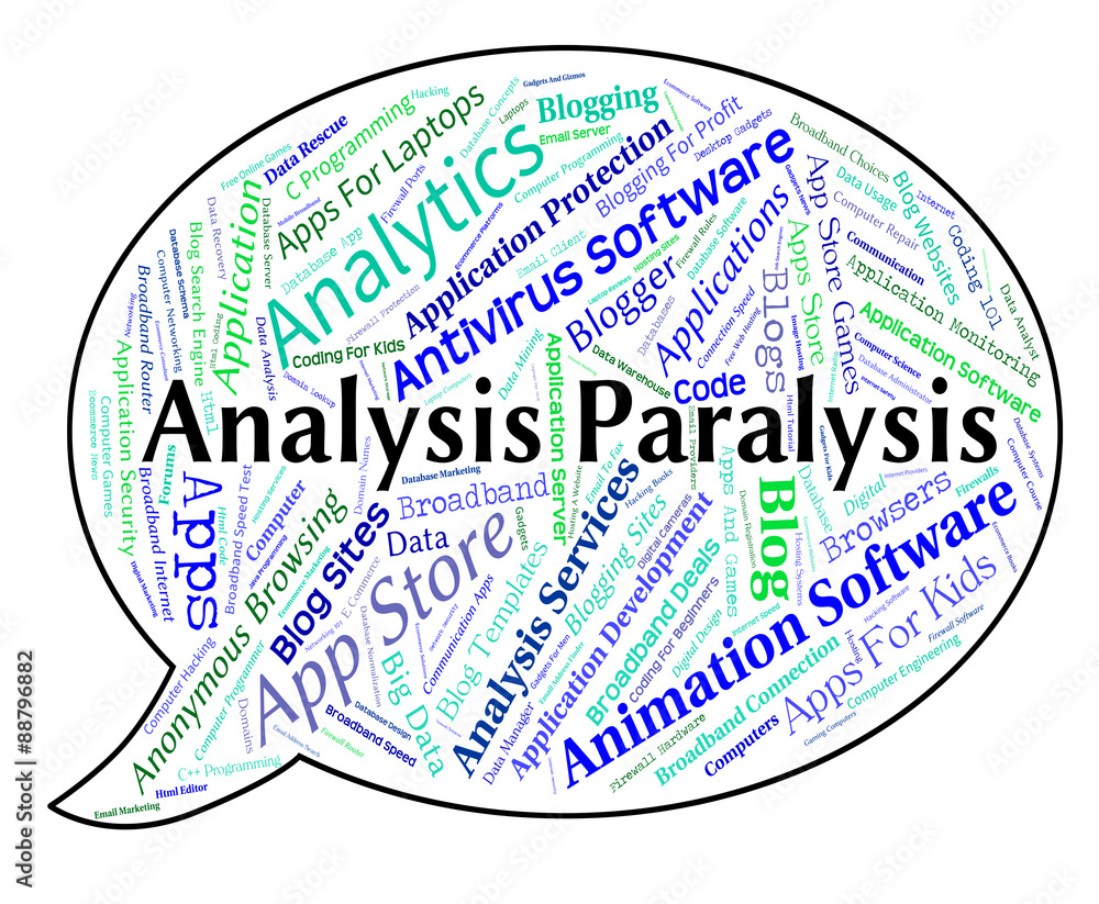 Poster analysis paralysis shows data analytics and numbness