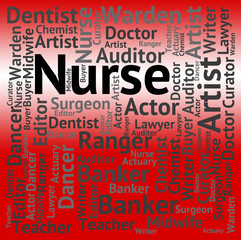 Nurse Job Represents Hiring Words And Work
