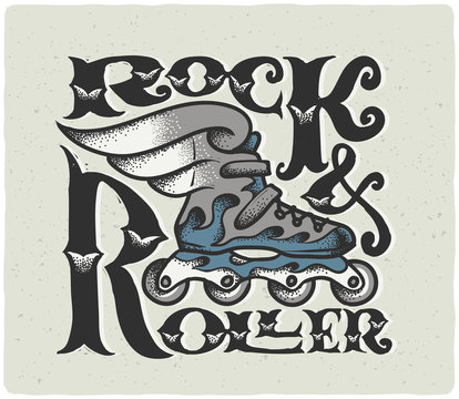 "Rock & Roller" vintage lettering composition. Stylized roller skate with wings illustration. Print for rollers t-shirt.