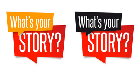 What´s your story? - obrazy, fototapety, plakaty