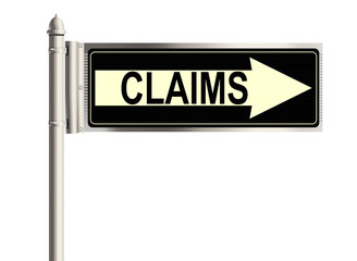 Claims. Road sign on the white background. Raster illustration.