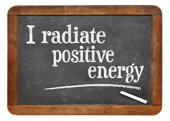 I radiate positive energy affirmation