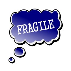 fragile white stamp text on blueblack Speech Bubble