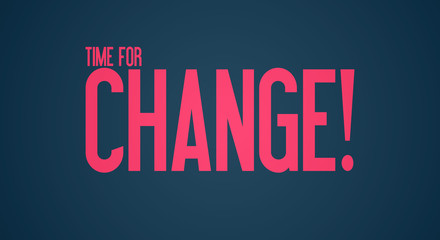 Zeit für Veränderung!