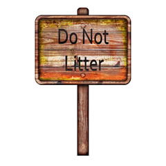 Do not litter sign