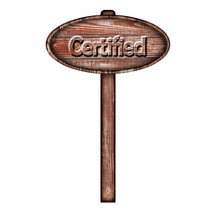 wooden certified sign