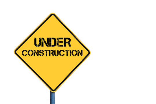 Yellow roadsign with Under Construction message