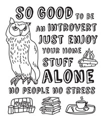 Happy introvert concept black and white