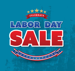 Celebrate labor day sale poster. Vector illustration. Can use for promotion for Labor day.