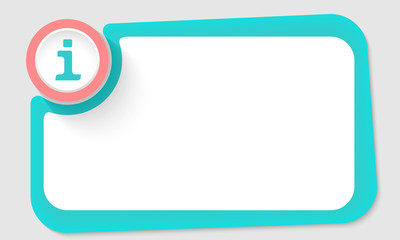 Pink circle and info symbol and green frame for your text