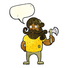 cartoon lumberjack with axe with speech bubble