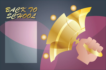 Vector background. The hand with a bell calling the school.