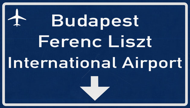 Budapest Hungary Airport Highway Sign