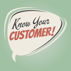 know your customer retro speech bubble