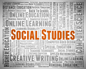 Social Studies Shows Learned Education And Educating