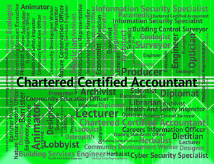 Chartered Certified Accountant Means Balancing The Books And Acc