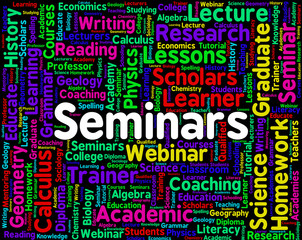 Fototapeta premium Seminars Word Represents Presentation Speaker And Convention
