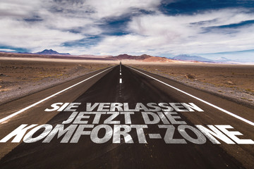 You are now Leaving the Comfort Zone (in German)