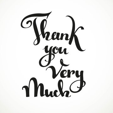 Thank you very much calligraphic inscription on a white backgrou