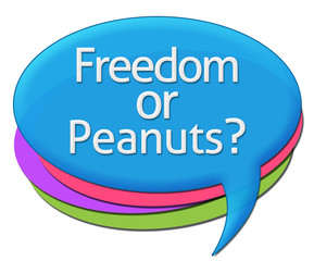 Freedom Or Peanuts Colorful Comments Symbols 