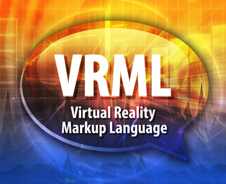 VRML acronym definition speech bubble illustration